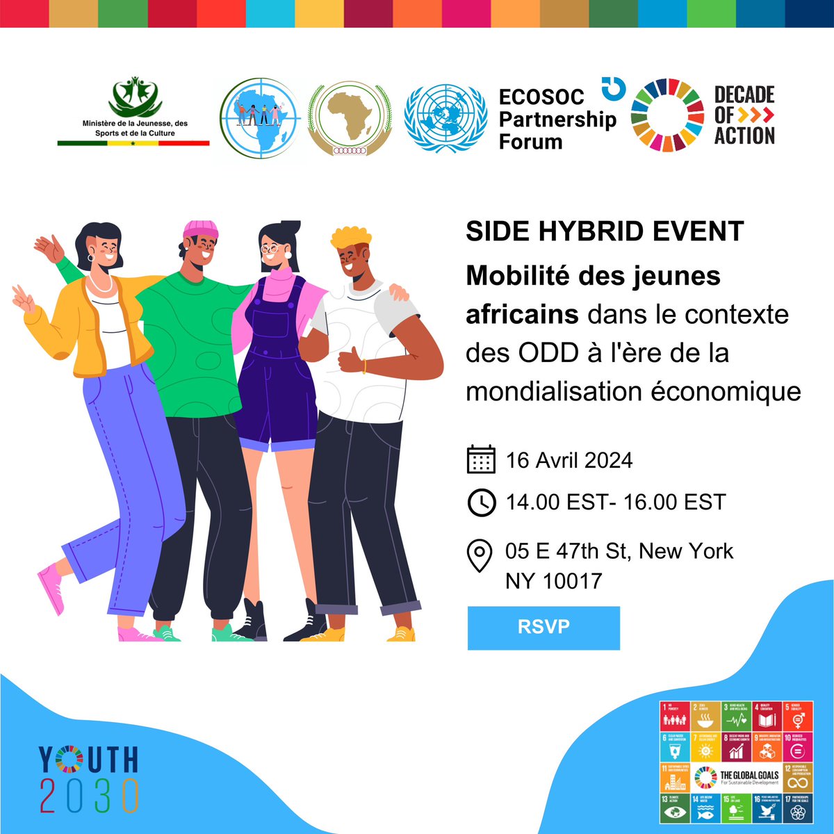Le Ministère de la Jeunesse, des Sports et de la Culture 🇸🇳, en partenariat avec l'Organisation de Plaidoyer de la Jeunesse Africaine auprès des Nations Unies et l’Union Africaine, organise une conférence parallèle hybride dans le cadre du #YouthECOSOCForum engageant la jeunesse…