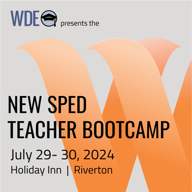 Attend #WyDeptEd's New #SPED Teacher Bootcamp to learn about providing FAPE, IEP development, inclusion, specially designed instruction, high leverage practices, and classroom and behavior strategies. Info: edu.wyoming.gov/for-district-l… #WyoEdChat #WyomingEducation #Wyoming #SpecialEd