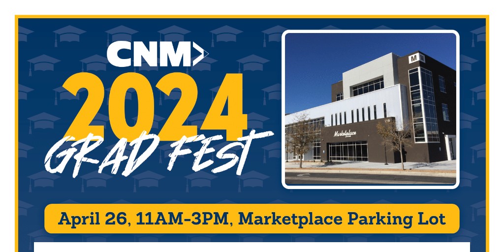All graduating students are invited to #CNM's Grad Fest on April 26 from 11AM-3PM on Main Campus in the Marketplace Parking Lot! Get a photo taken with President Hartzler, pick up your cap and gown, decorate your cap, and more. #communitycollege #graduate #graduation