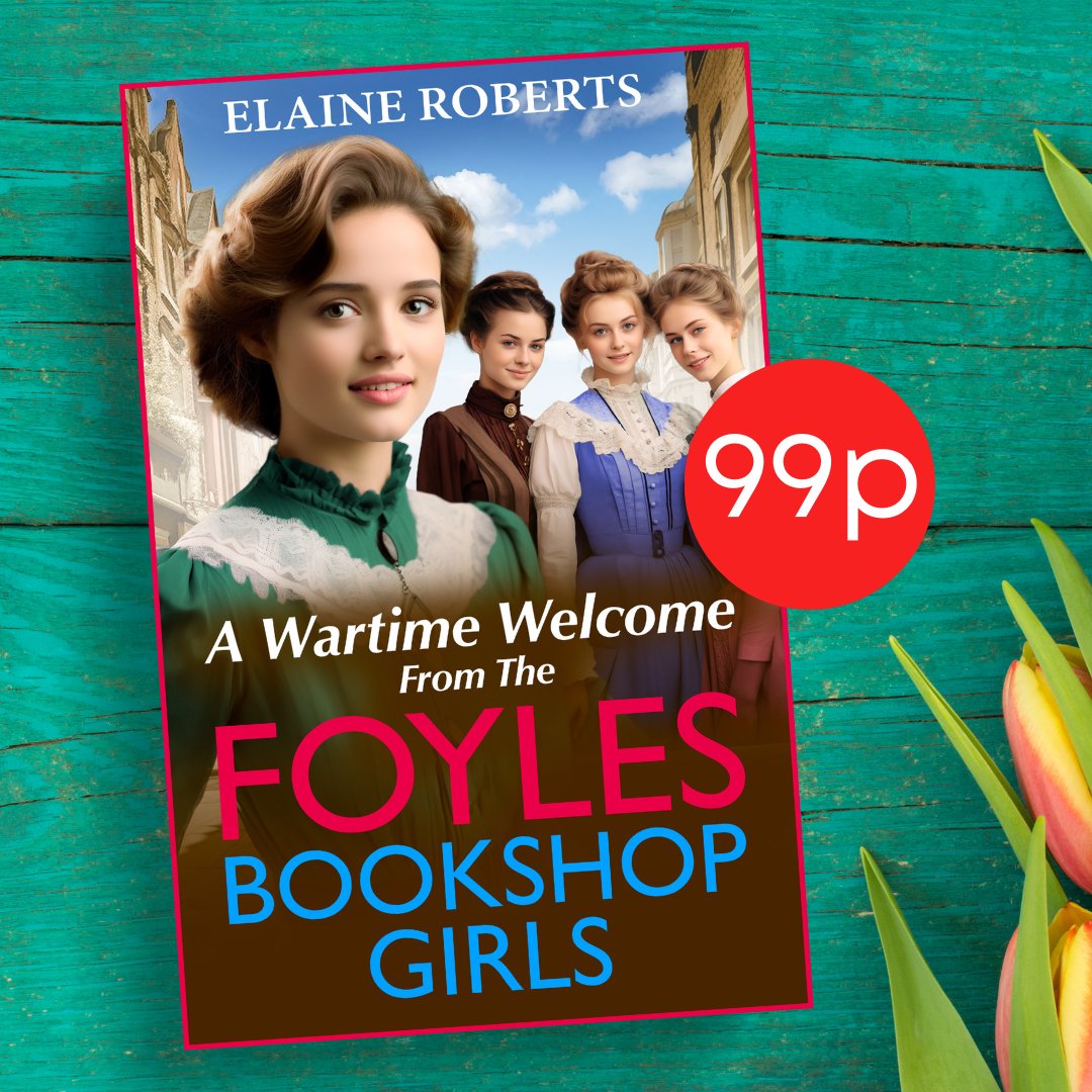⭐ 99p DEAL ⭐ #AWartimeWelcomeFromTheFoylesBookshopGirls, the warmhearted, emotional read from @RobertsElaine11, is 99p today!🎉 📕Get your copy here: mybook.to/bookshopgirlss…