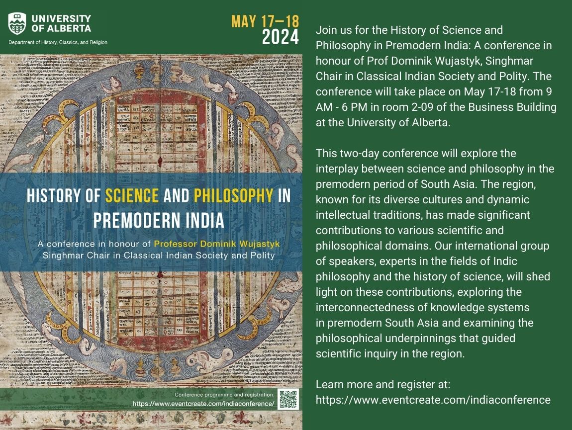 Join us on May 17-18 for the History of Science and Philosophy in Premodern India: A conference in honour of Prof Dominik Wujastyk, Singhmar Chair in Classical Indian Society and Polity. Register and learn more: eventcreate.com/e/indiaconfere…