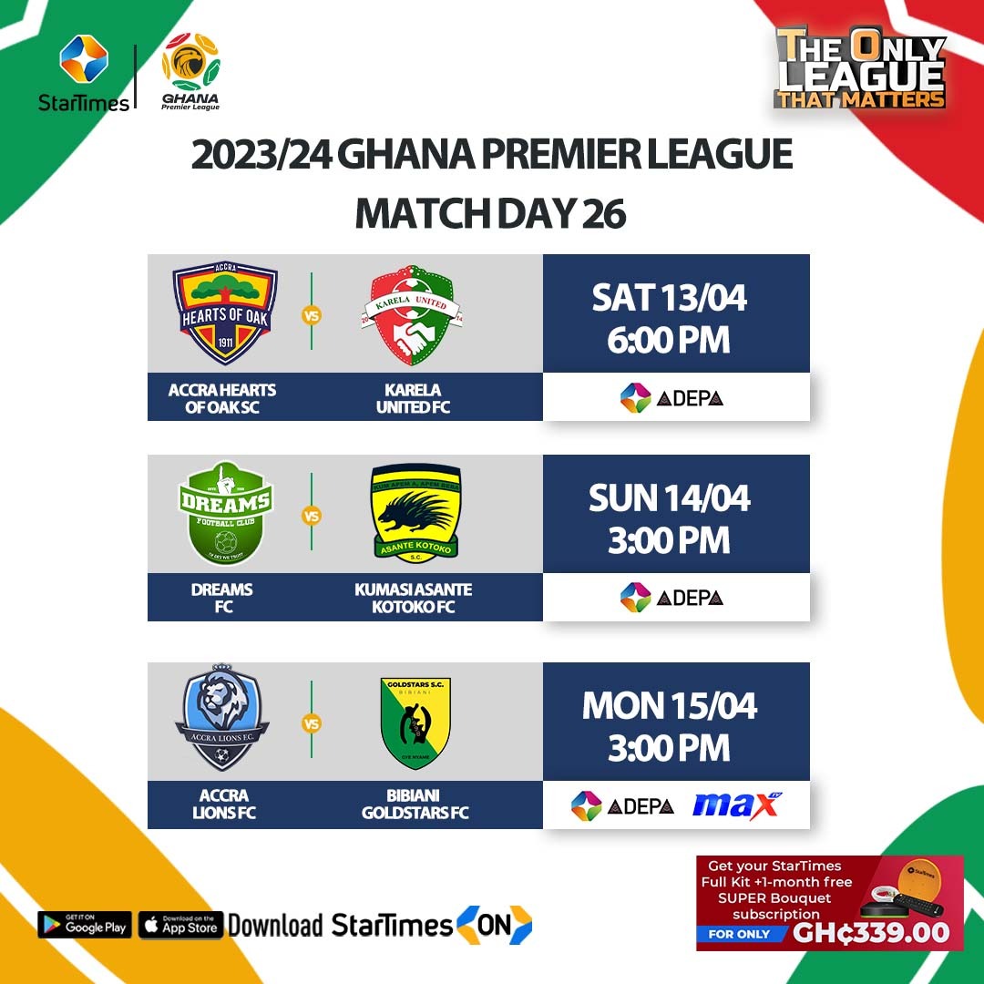 𝗚𝗛𝗔𝗡𝗔 𝗣𝗥𝗘𝗠𝗜𝗘𝗥 𝗟𝗘𝗔𝗚𝗨𝗘 𝗠𝗗 𝟮𝟲

Catch all the games live & exclusively on StarTimes Adepa ch. 247 & StarTimes ON 📲bit.ly/464MxvT

#StarTimes #GhanaPremierLeague #BringBackTheLove #GPLwk26 #AKSC #Kotoko #Hearts #GyeNyame #Karela #StillBelieve