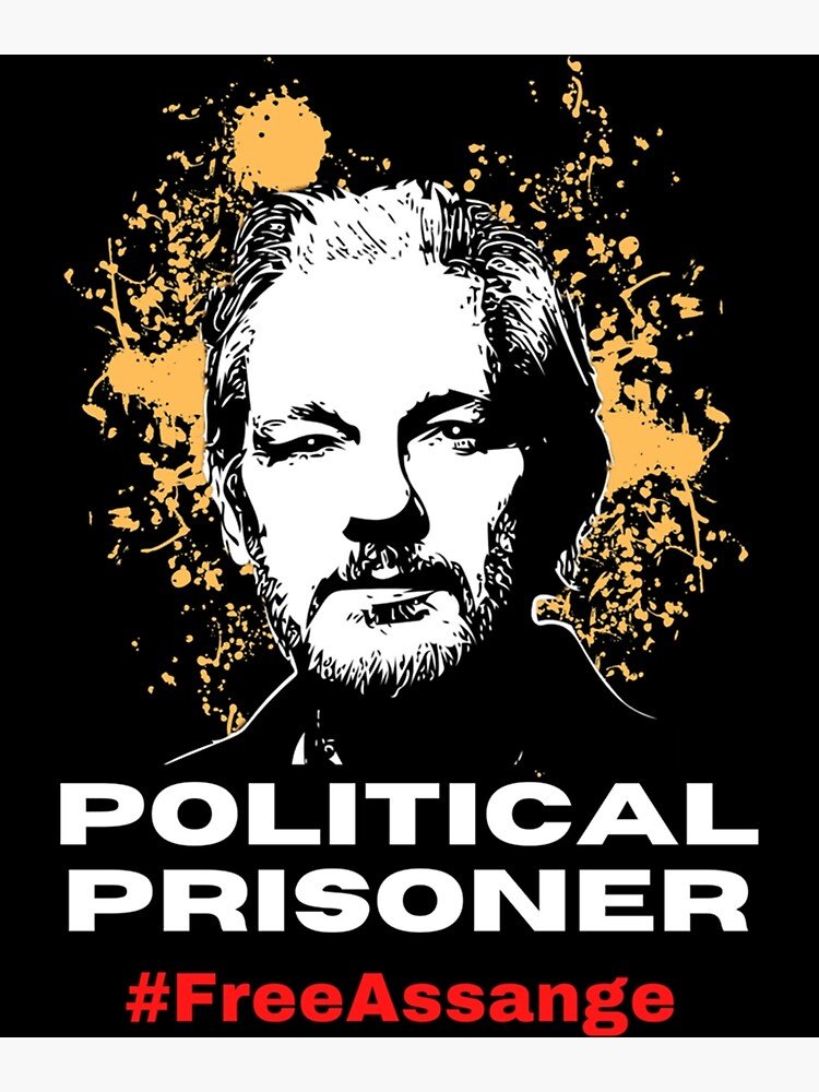 Julian Assange is a Political Prisoner! #FreeAssangeNOW