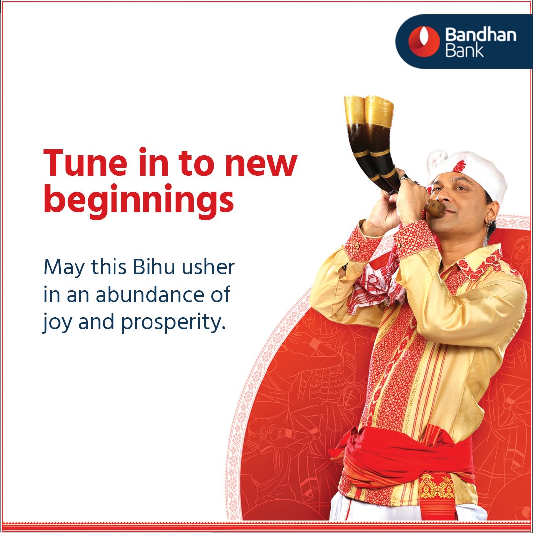 #BandhanBank wishes you a happy and flourishing #BohagBihu.