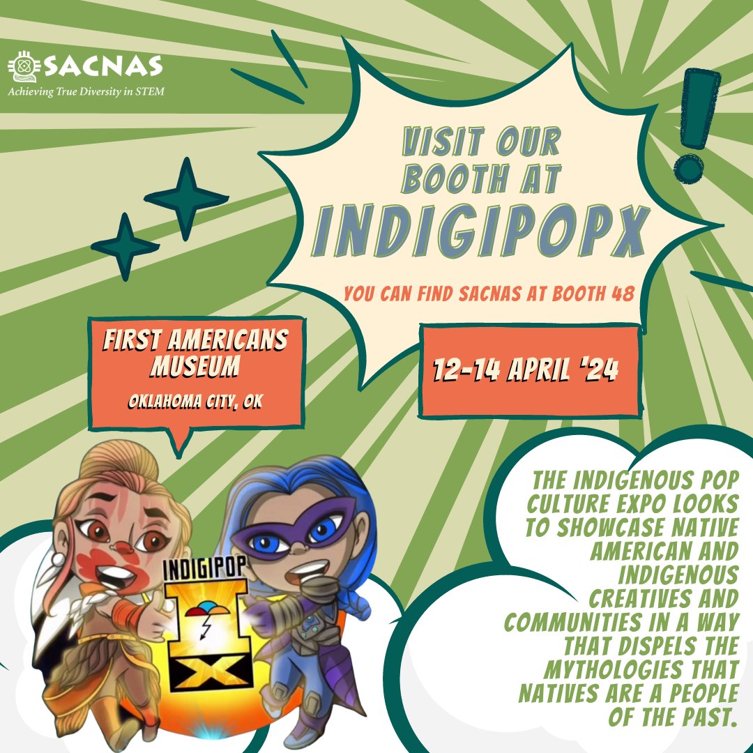 Are you attending #IndigipopX2024? Stop by booth 48 during IPX Education Day to connect with the SACNAS Native Initiatives team and Haskell Indian Nations University SACNAS Chapter. See you soon!