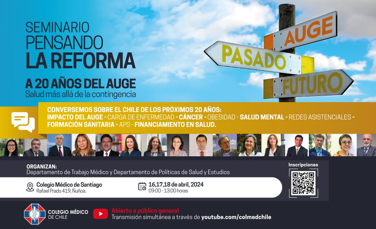 Nuestro #Seminario: “Pensando La Reforma: A 20 años del AUGE. Salud más allá de la contingencia”, contará con importantes expositores y panelistas para abordar tan importante temática. 🔔Los esperamos del 16 al 18 abril 📌Inscríbete ➡️forms.gle/QYLruCsmd6McUM…