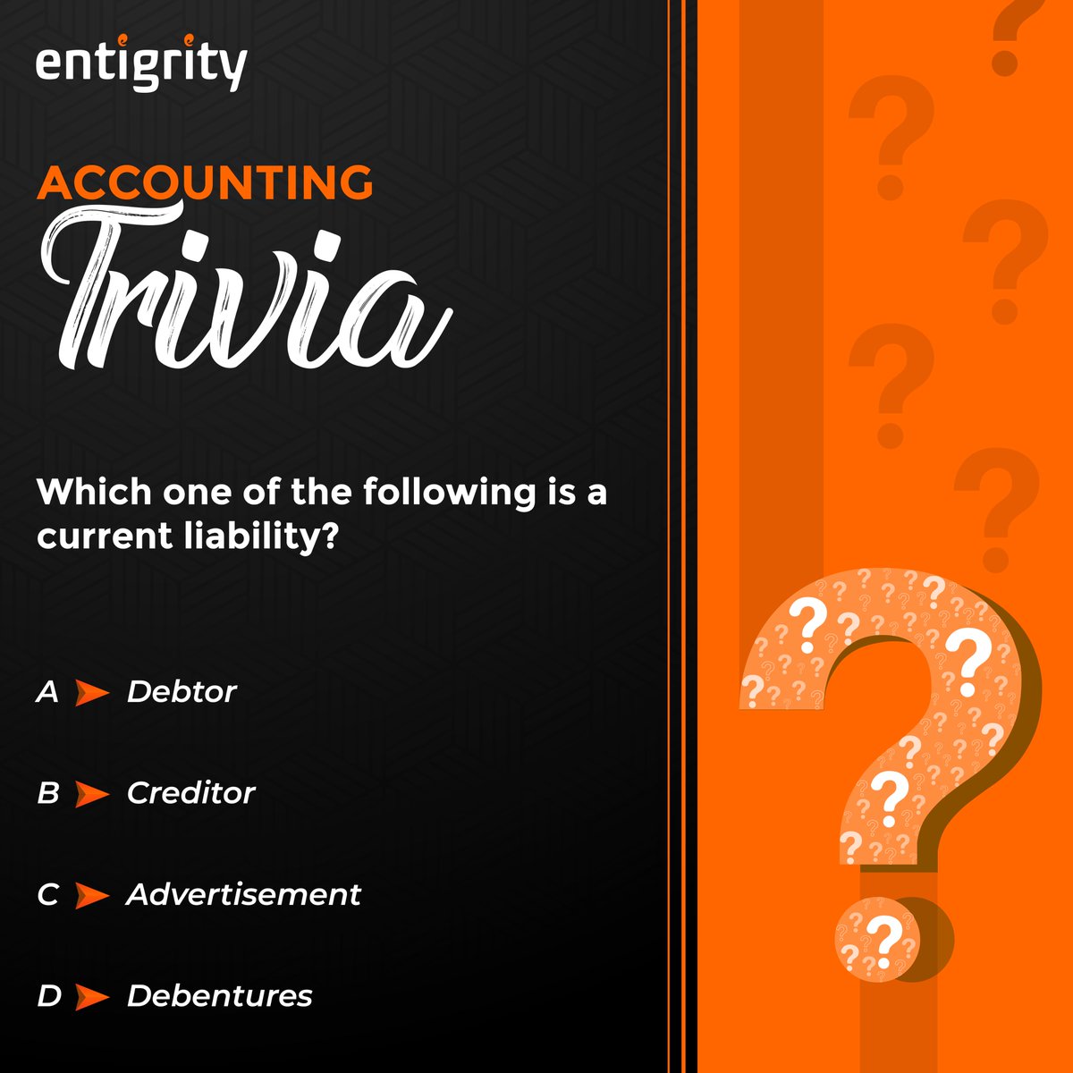 Here we go again with the Accounting Trivia Quiz! Answer the simple question and show your Accounting Knowledge! #Entigrity #Accounting #AccountingQuiz