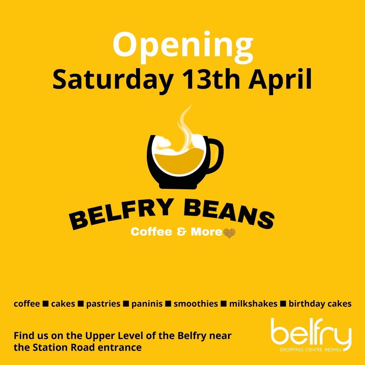☕️ Belfry Beans, a new independent coffee shop, opens in the Belfry tomorrow. Situated on the Upper Level near Station Road they will be selling cakes, pastries, paninis, smoothies, milkshakes & birthday cakes to order. Welcome to Redhill! #Redhill #BelfryBeans #BelfryRedhill
