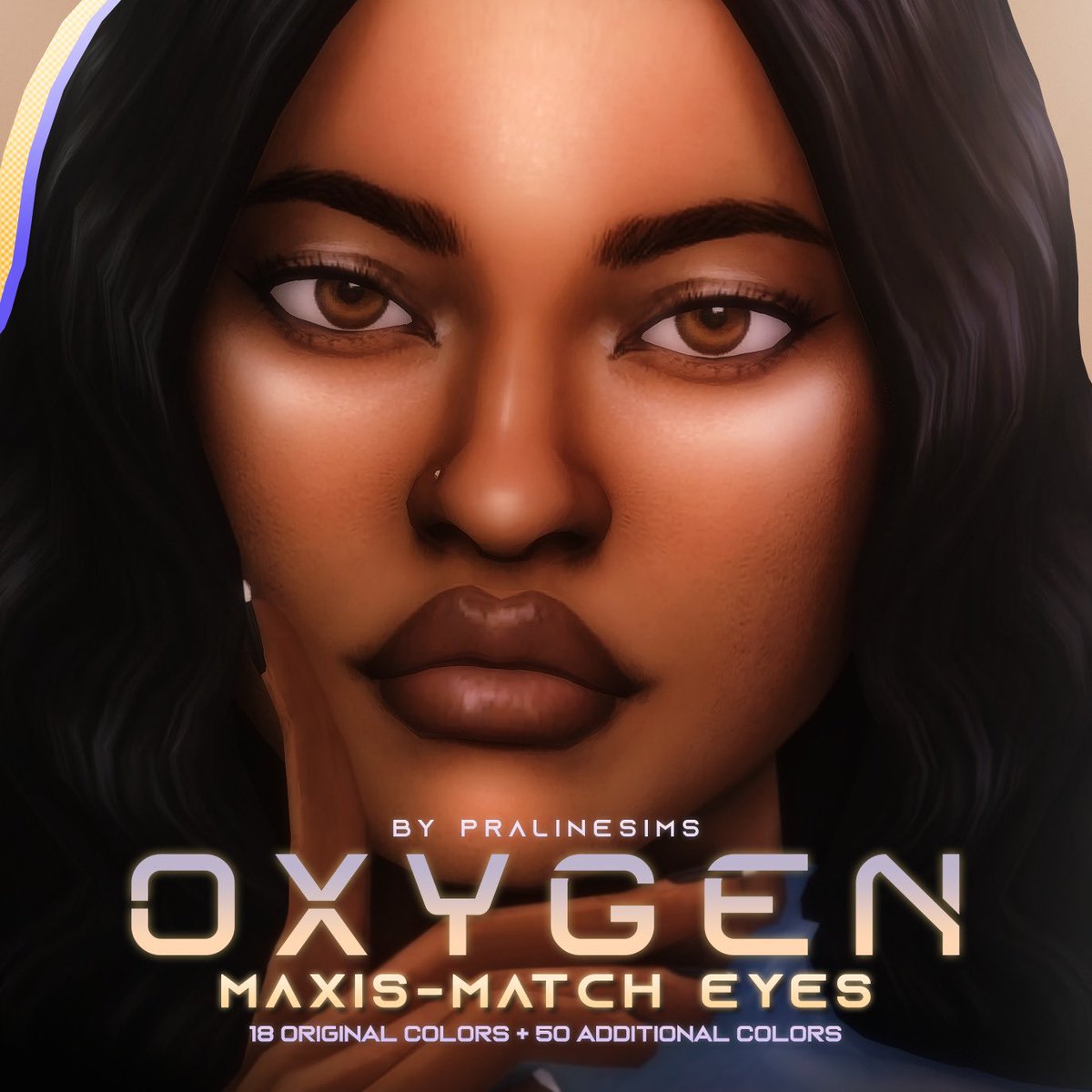 New CC // OXYGEN Maxis-Match Eyes - Some new, clean looking eyes by me, they come in a huge bunch of variations!

🖤 Download here for FREE:
tumblr.com/pralinesims/74…

If you like, please consider to support my work, it would mean so much to me! 🫶🏻

#ts4cc #s4cc #ts4 #TheSims4