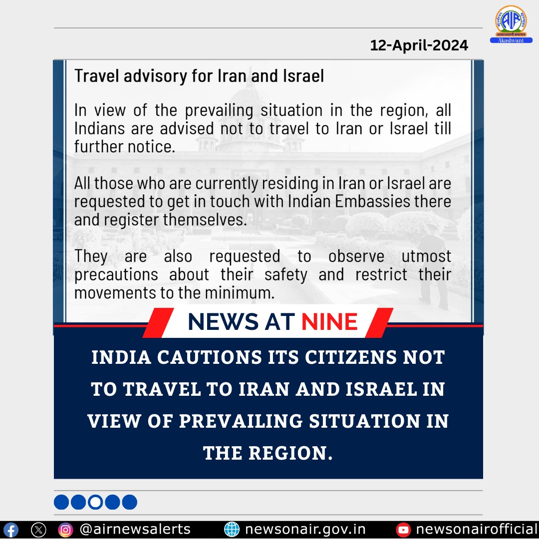 #NewsAtNine: The Headlines India cautions its citizens not to travel to Iran and Israel in view of prevailing situation in the region.