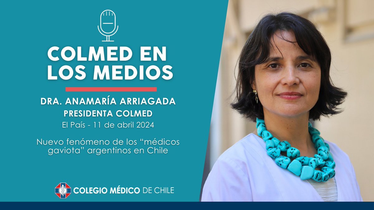 [#ColmedEnLosMedios] Nuestra Pdta., Dra. Anamaría Arriagada (@titiarriagada), conversó con @elpais_chile sobre el nuevo fenómeno de los “médicos gaviota” argentinos en Chile. Todos los detalles ➡️tinyurl.com/23tx8dvk