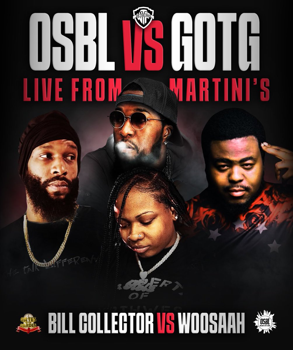 We The Fans is proud to partner with @____Kelz____ and @iAmDreDennis to bring you a VERY FIRE matchup: @BilliamBattles vs @WoosaahGz #OSBLvsGOTG LIVE FROM MARTINI’S See you May 18th! #OSBL #GOTG #WeTheFans