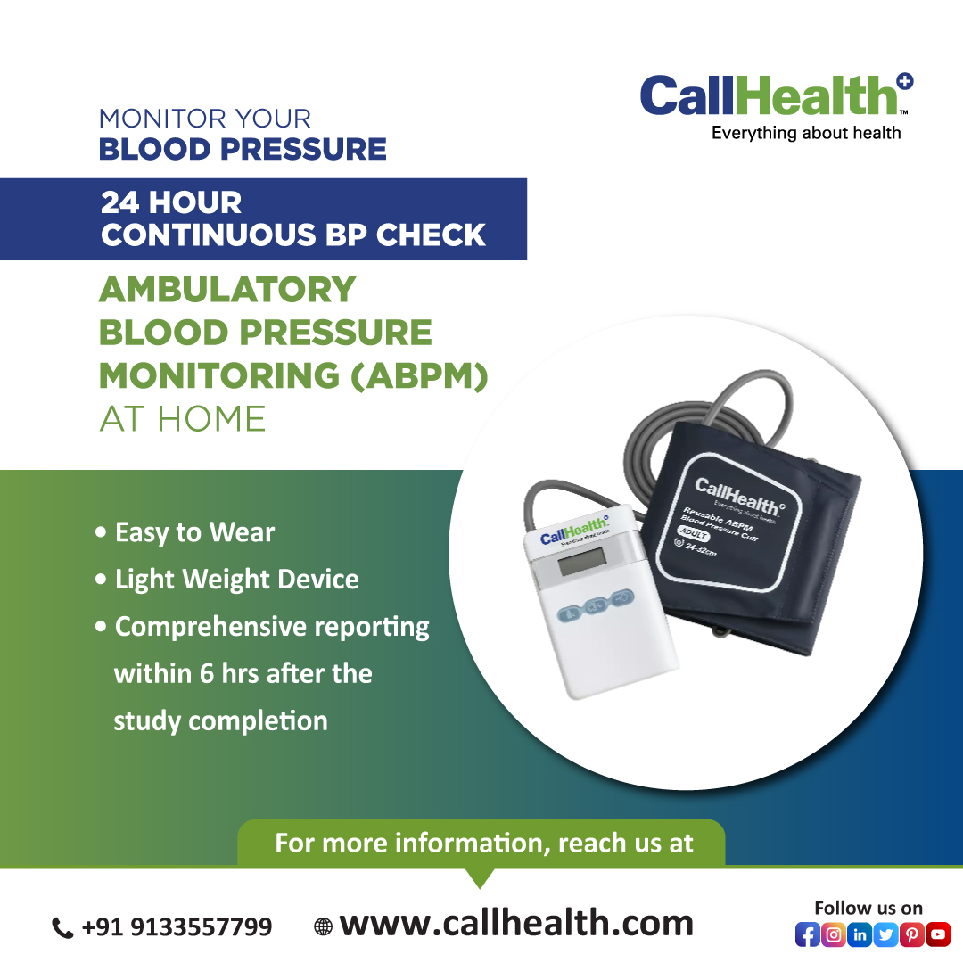 Take control of your blood pressure by continuous monitoring at home. #CallHealth offers Ambulatory Blood Pressure Monitoring (ABPM) at - home services. Book Online: callhealth.com Call Us: 9133557799 #CallHealth - #EverythingAboutHealth #Abpm #hearthealth