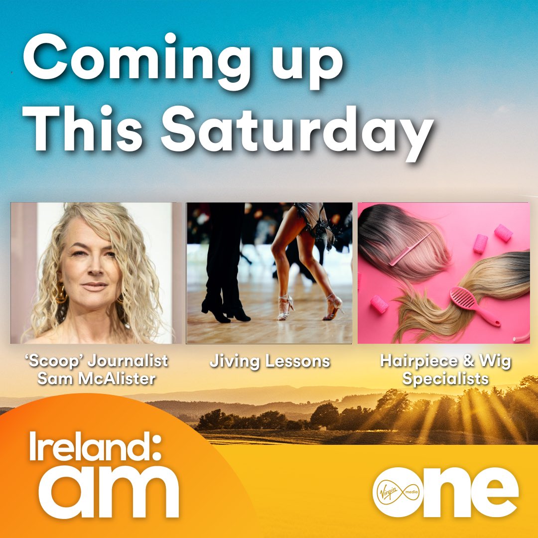 Coming up this Saturday… 🗒️ ‘Scoop’ Journalist Sam McAlister 📹 💃 Cheeky Jiving Lessons🕺 🪮 Hairpiece & Wig Experts💈 And lots more! We’ve all that tomorrow from 9 on Virgin Media One and the VM Player.