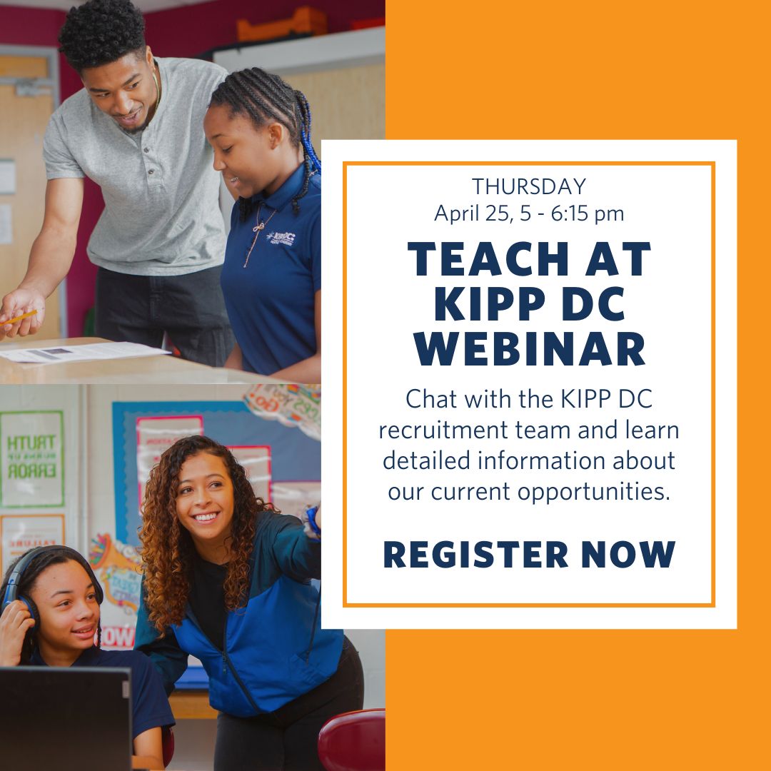 Join our 'Teach at KIPP DC' webinar on April 25th at 5pm! 📅 Hear about the benefits, meet our teachers, and chat with our recruitment team. RSVP now! 🎉 buff.ly/3JgWQUD