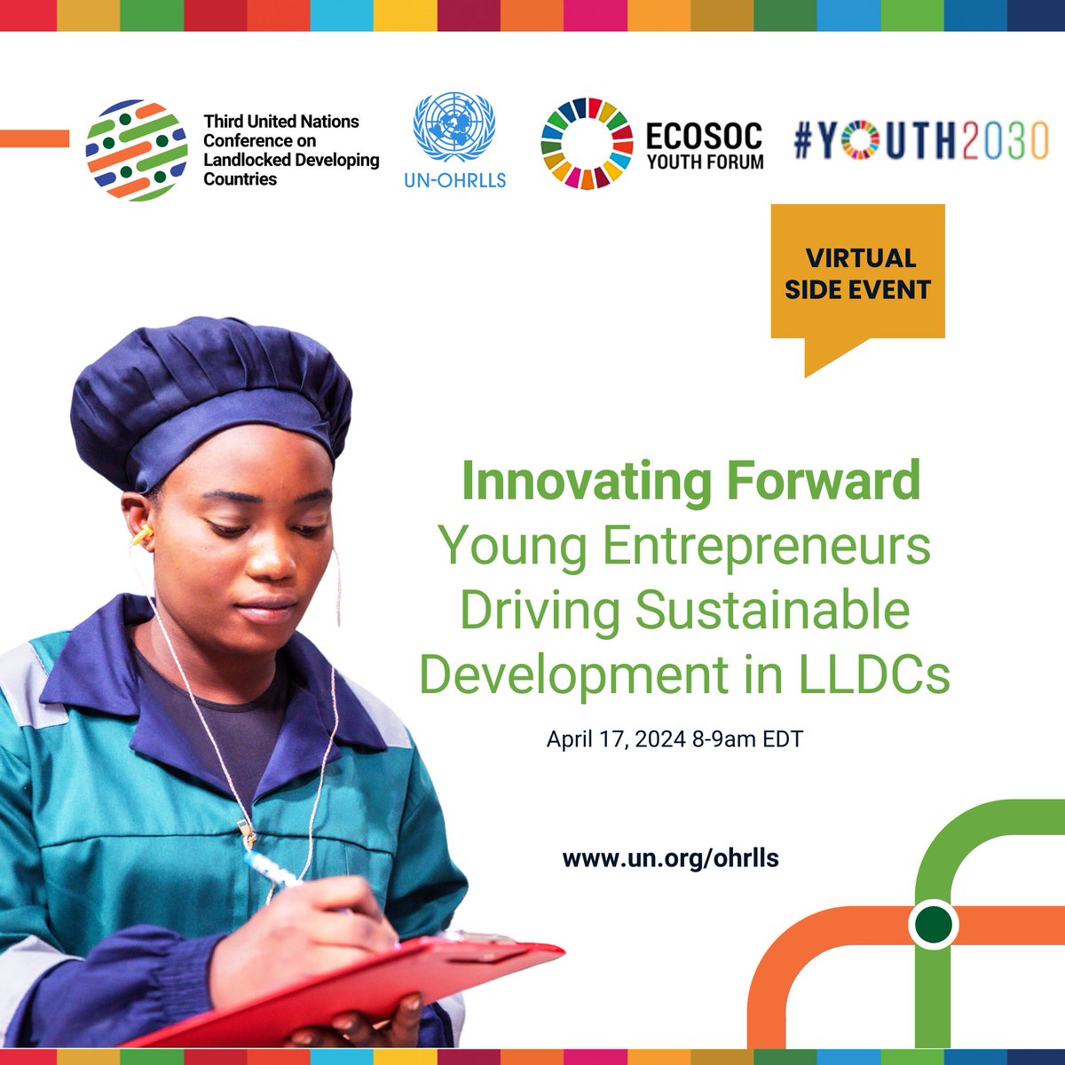 Alongside this year's @UNECOSOC #Youth2030 Forum, join @UNOHRLLS for a side event focusing on the critical role of young entrepreneurs in transforming #LLDCs through sustainable innovation 🙌 🗓️ 17 April ⏰ 8-9 AM EDT 🔗 forms.office.com/e/AGqLKjRg1a