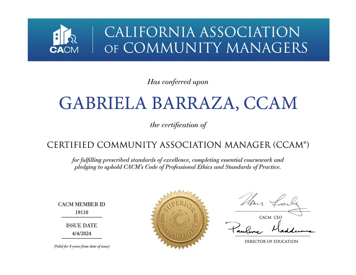Congratulations to Gabriela Barraza! Wishing you continued success and fulfillment in your journey ahead! #CCAM #CaliforniaCertified #CCAM #HOA #communitymanagement #CACMStrong