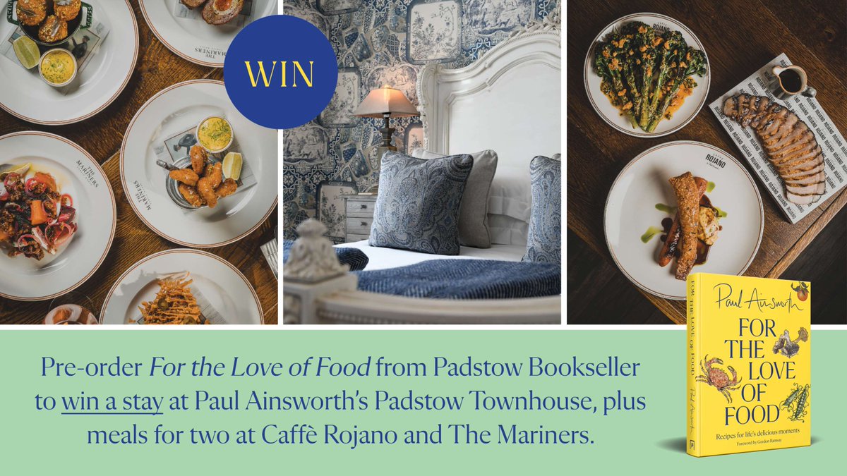 Pre-order your copy of #ForTheLoveOfFood by @PaulAinsw6rth from @padstowbooks to automatically be entered into a prize draw to win a stay at Paul's incredible @Padstowtownhous, plus meals for two at @TheMarinersRock and @cafferojano! Pre-order here: ow.ly/2R8k50ReSj7