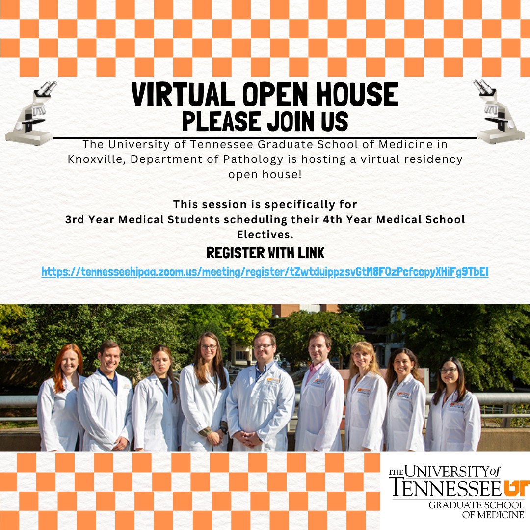 Our next virtual UTGSM Pathology Residency & Fellowship - Knoxville open house is upcoming! Join us on Tuesday, April 30th from 2:30 - 3:30 p.m. to learn more about our program! #pathology #pathTwitter #MedStudentTwitter