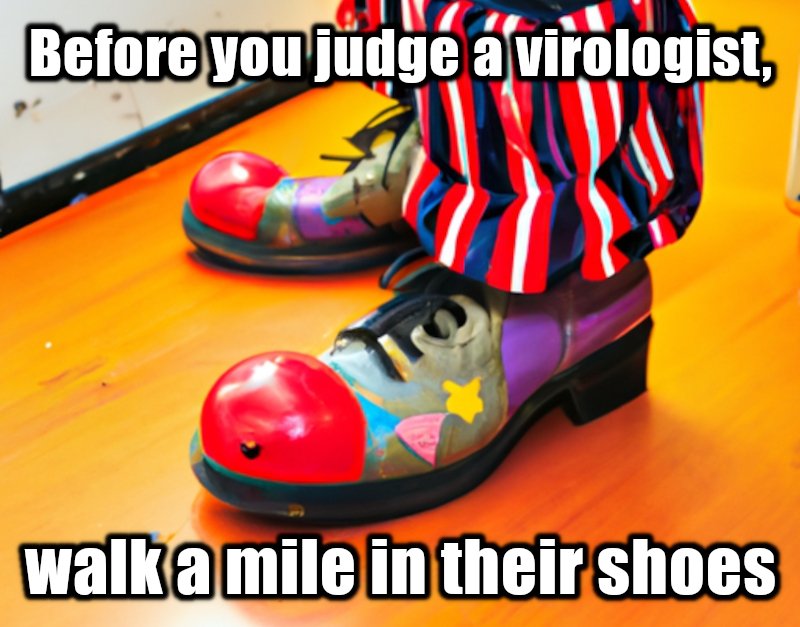 I imagine some ppl have a hard time to understand why I post about the clown science of 'virology' so much.

That's bcs it is clown science, look into it!