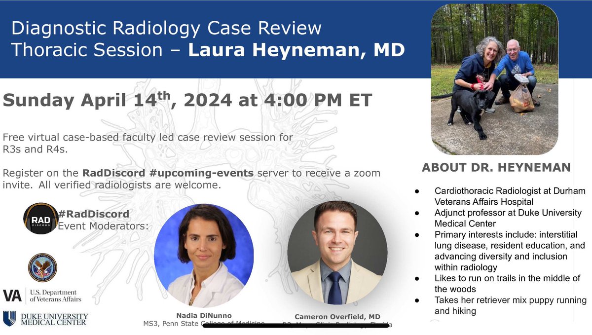 Diagnostic Radiology Case Review Thoracic Session Laura Heyneman, MD Sunday April 14th, 2024 at 4:00 PM ET