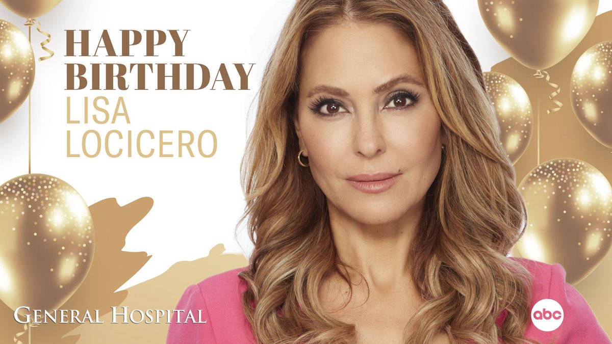 🎊 Please help us wish @lisalocicerogh a very #HappyBirthday! 🎉 #GH