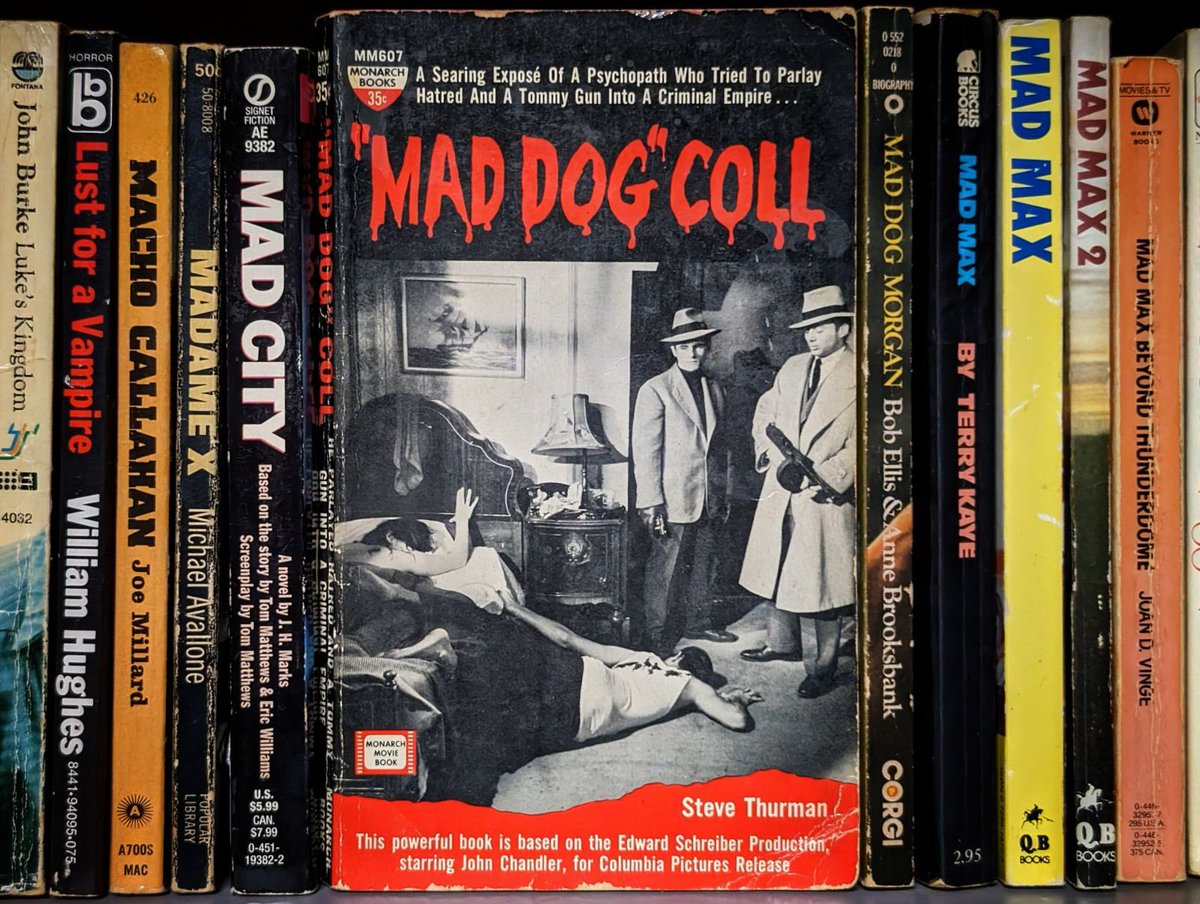 MAD DOG COLL Written by Steve Thurman
