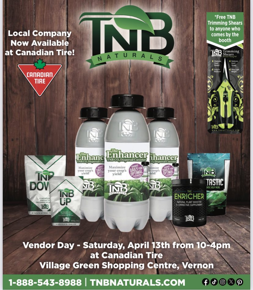 If you are in the Vernon area this Saturday, check these guys out at Canadian Tire! Awesome group of people with everything you need for growing 👍👍