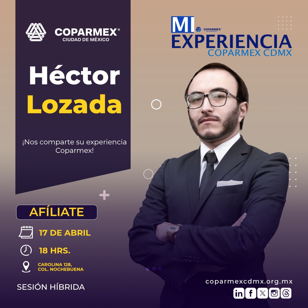 #CoparmexCDMX te presenta una oportunidad única para conectar con empresarios líderes de la #CDMX, como Héctor Lozada, quien nos comparte su experiencia, visión y áreas de oportunidad que ofrece nuestra Confederación. 🗓 17 de abril 📍Sesión híbrida 📲 app.glueup.com/event/mi-exper…