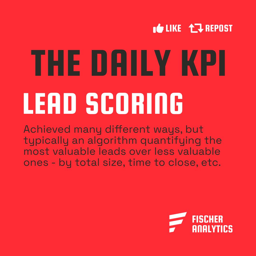 DAILY KPI: Lead Scoring

Achieved many different ways, but typically an algorithm quantifying the most valuable leads over less valuable ones - by total size, time to close, etc.

#dailykpi #kpi #metrics #analytics #marketing #marketingoperations #sales operations #sales