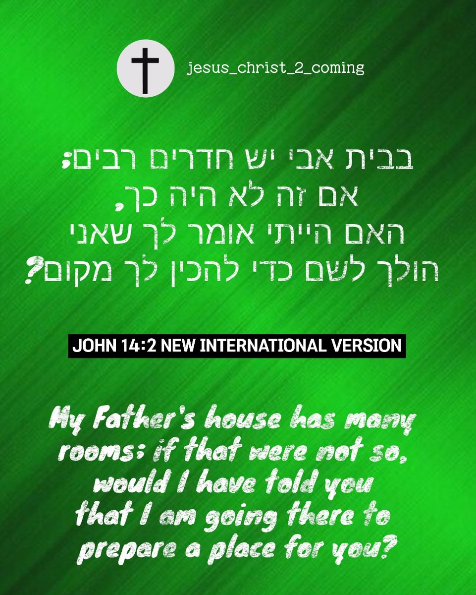imammehdicoming's tweet photo. BIBLE : JOHN 14:1,2,3 NEW INTERNATIONAL VERSION
.
.
#jesussecondcoming #christianity #christian #jesus #bible #god #faith #jesuschrist #church #love #christ #prayer #gospel #bibleverse #holyspirit #godisgood #pray #hope #truth #blessed #believe #worship #grace #amen #biblestudy https://t.co/oOM6uHJYHf