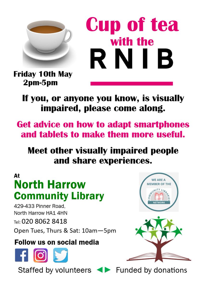 If you or anyone you know is visually impaired, please come along for our next Cup of tea with the RNIB on Friday 10th May 2pm to 5pm.