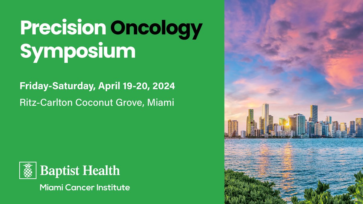 Join #MiamiCancerInstitute Precision Oncology Symposium to learn about the latest updates in #precisiononcology treatments for #lungcancer, #breastcancer, head and neck #tumors, #melanoma, #sarcoma, #braintumors and much more. REGISTER HERE ▶️: bapth.lt/precisiononcol…