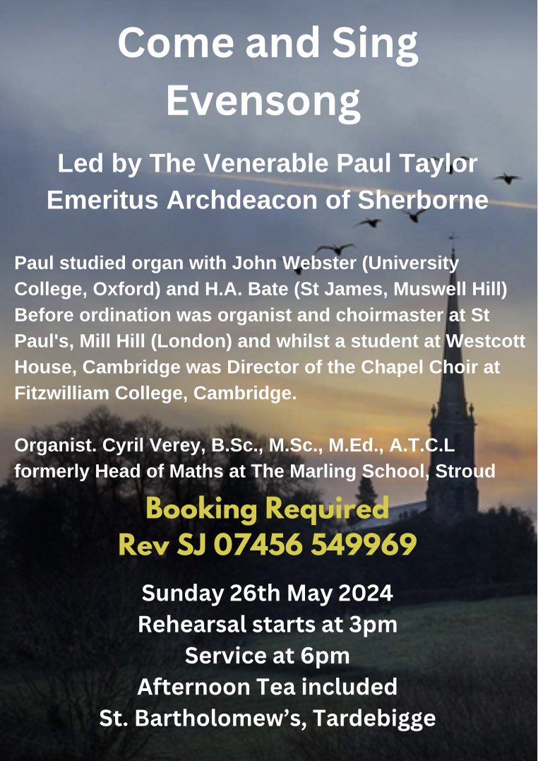 Come and Sing Evensong at St Bartholomew’s, Tardebigge, B60 3AH on Sunday 26th May 2024. (Rehearsal at 3pm; Afternoon Tea included; Service at 6pm). To book your place please contact Revd SJ Hewitt 07456 549969 🎶🎵🎶
