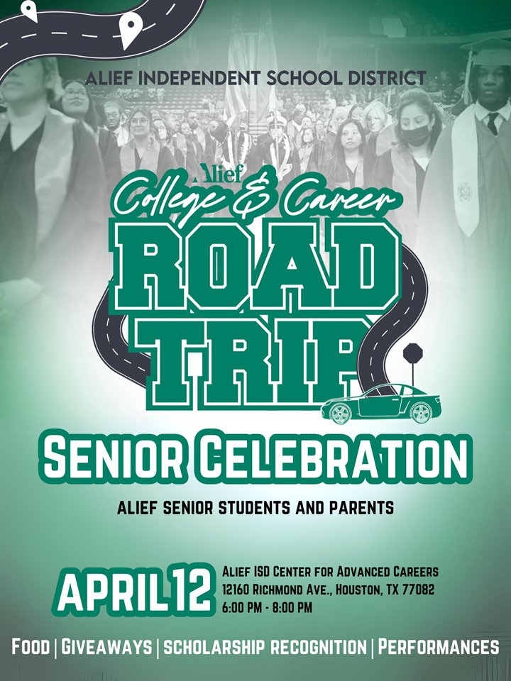 Join us this Friday, April 12th from 6-8 pm at the Marshall Center for Advanced Careers for the College & Career Road Trip Senior Celebration. There will be food, giveaways, scholarship recognition & performances. @AliefISD @AliefCTE @AliefCounseling @Alief_Fame