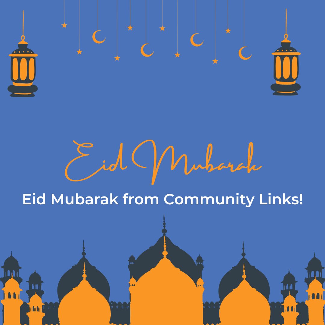 For all who are celebrating, from everyone at Community Links, Eid Mubarak! 🌙 🌟 #EidMubarak #Eid2024