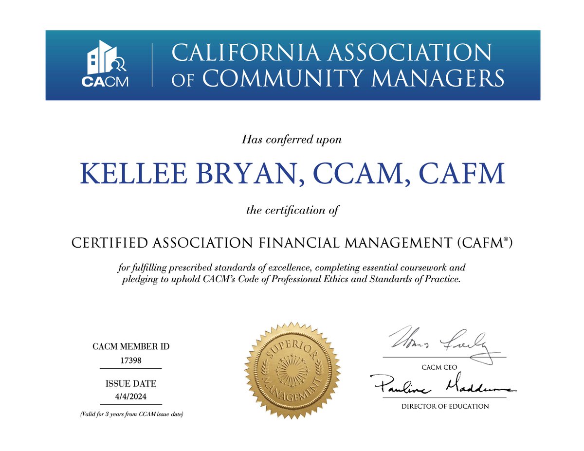 Congratulations to Kellee Bryan on achieving the prestigious CAFM (California Association Financial Management) certificate! #CAFM #CaliforniaCertified #HOA #communitymanagement #CACMStrong #financialmanagement