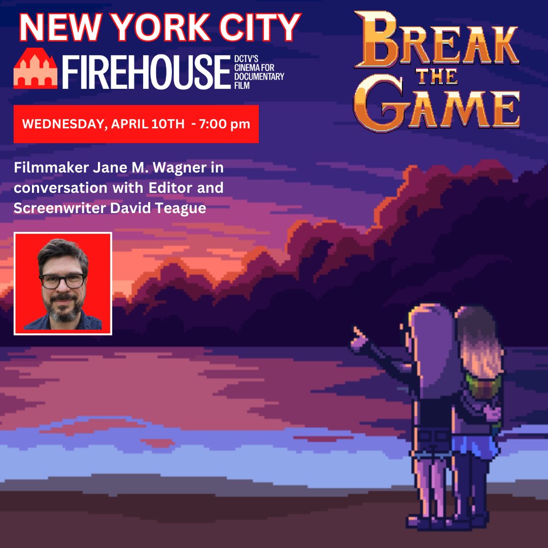 TONIGHT! After our 7:00 PM screening @DCTVny , join me and Emmy Award Winning Editor David Teague for a conversation about BREAK THE GAME!