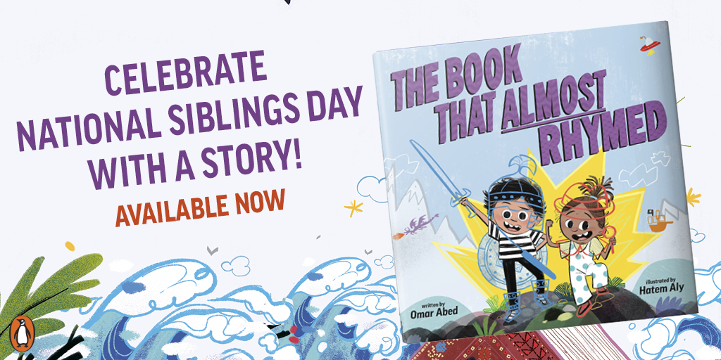 Today is National Siblings Day! Celebrate with THE BOOK THAT ALMOST RHYMED by @OmarAbedWrites & illustrated by @metahatem. Follow along as two siblings work together to tell the most epic story yet! 🎉 #NationalSiblingsDay