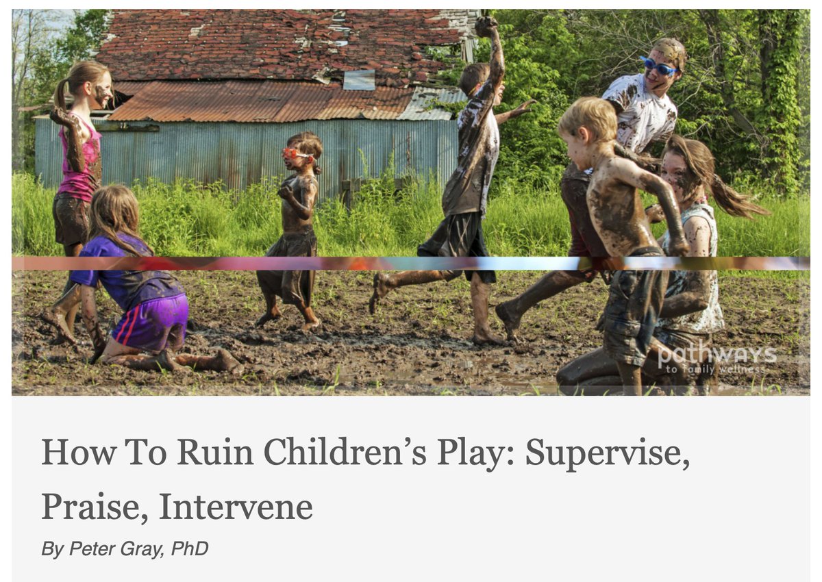 'How to ruin children's play: Supervise, Praise, Intervene' In this week's @PathwaysMag. 'We are all at our best when we are playing. Let us learn to cherish play, in others as well as ourselves.' @UpstartScot @fionalarkin13 @kymscott5 @DadsRockOrg pathwaystofamilywellness.org/childrens-heal…