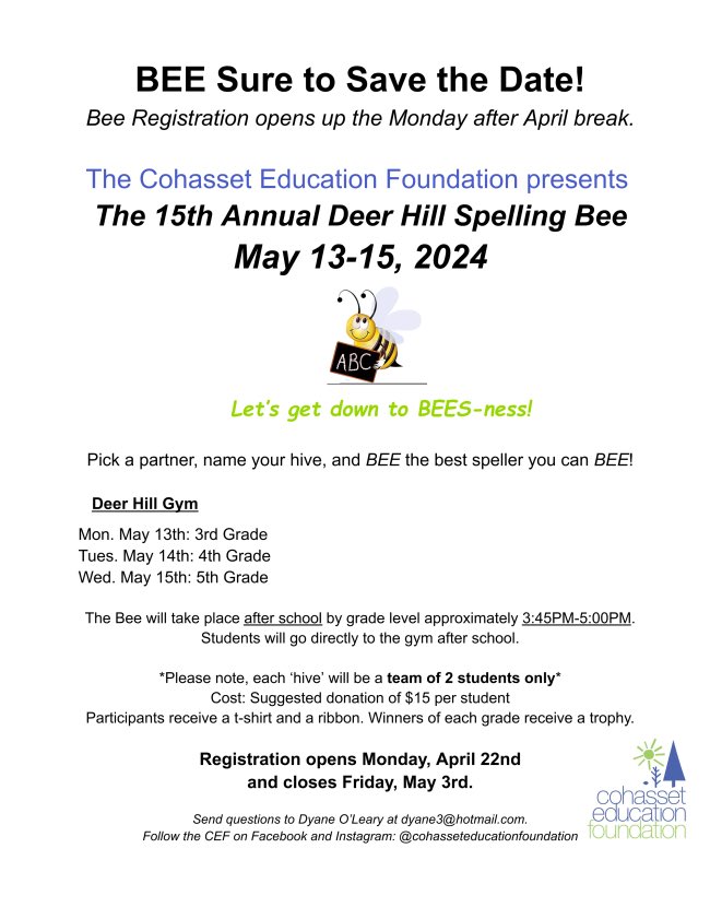 “Bee” ready to register your Deer Hill student for our 15th annual Spelling Bee taking place on May 13-15. Registration opens the Monday after April Break. Thank you to our bee sponsors Treespoke and Eames Capital Partners. 🐝