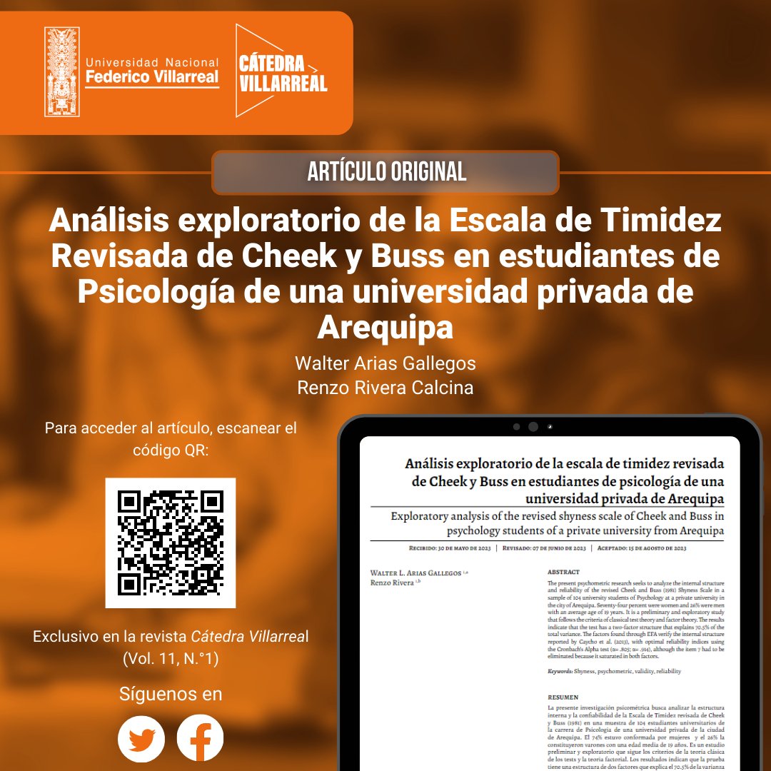 RCV_UNFV's tweet photo. Los invitamos a leer “Análisis exploratorio de la Escala de Timidez Revisada de Cheek y Buss en estudiantes de Psicología de una universidad privada de Arequipa” en el siguiente enlace:
https://t.co/Y1M5qMTjEe

📷 Exclusivo en la revista Cátedra Villarreal (Vol. 11, N.º 1) https://t.co/2pSs25R5gB