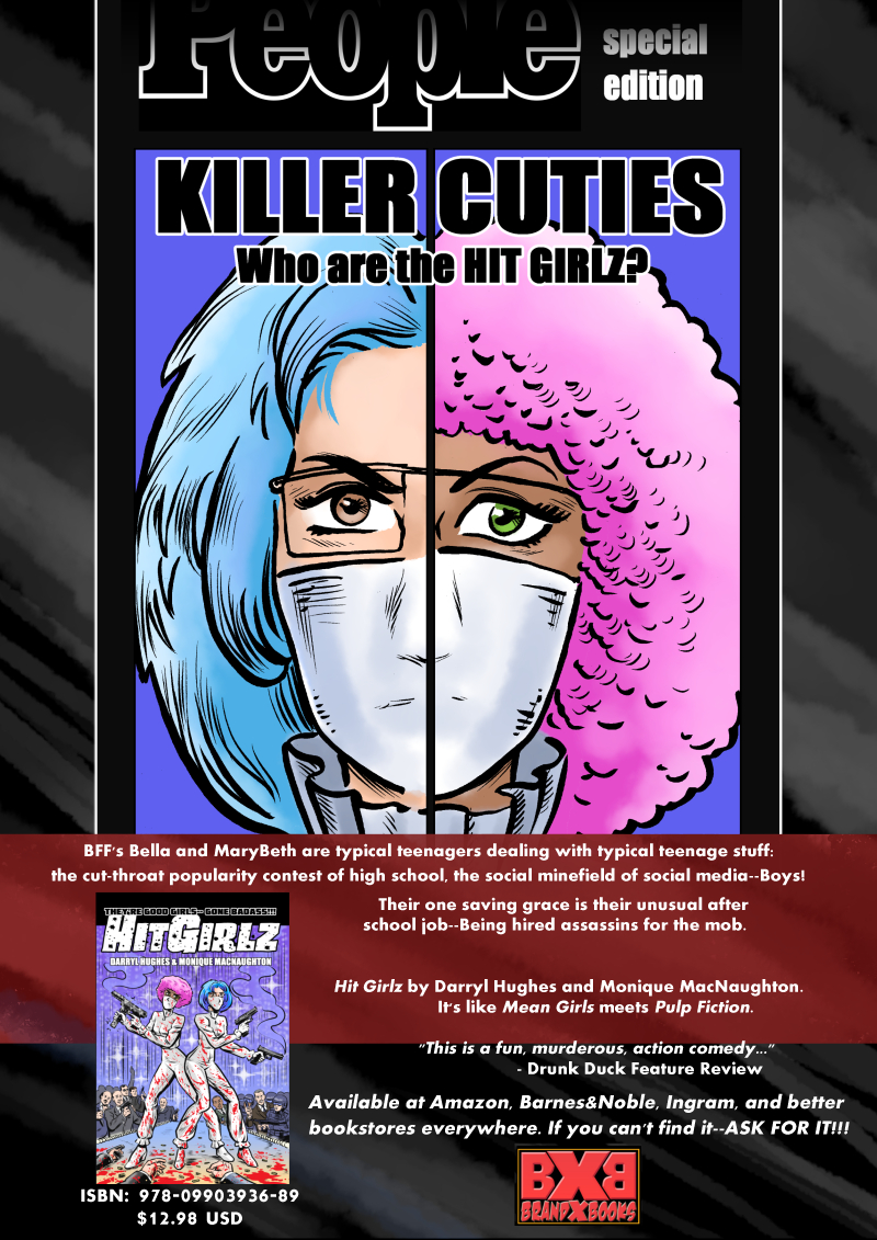 'Hit Girlz' by Darryl Hughes and Monique MacNaughton. It's like Mean Girls meets Pulp Fiction. ISBN: 978-0990-39368-9 Ages: 13+ Price:  $12.98. 55% discount/returns accepted. Dist: Ingram
#bookshopsoftheworld #bookstoresoftheworld
mybook.to/s2rgEN