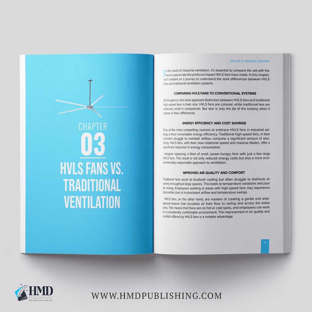 Interior design and Layout formatting of the book “THE POWER OF HVLS FANS”.

Get your amazing book designed and published with us!

Feel free to reach us out today!

For more information, visit our website: 

hmdpublishing.com 

#selfpublish #bookdesign #bookformatting