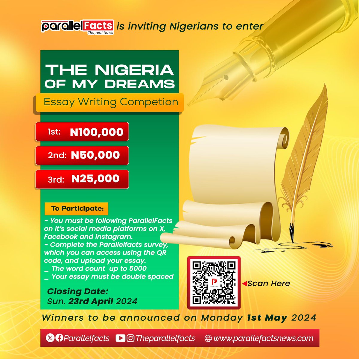 @ParallelFacts is inviting Nigerians to enter 'The Nigeria of My Dreams' essay writing competition. Please follow the instructions on the flier. We look forward to reading your essays!!! Good luck!