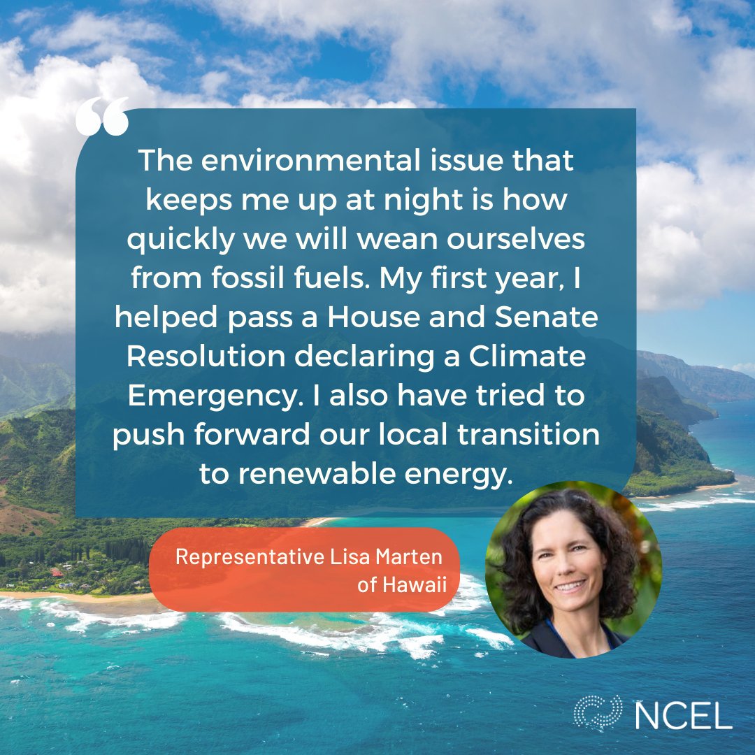 'The environmental issue that keeps me up at night is how quickly we will wean ourselves from fossil fuels.' Learn more about Hawaii #StateLead Rep. Lisa Marten and her work with NCEL in our latest legislator spotlight: ncelenviro.org/articles/legis…