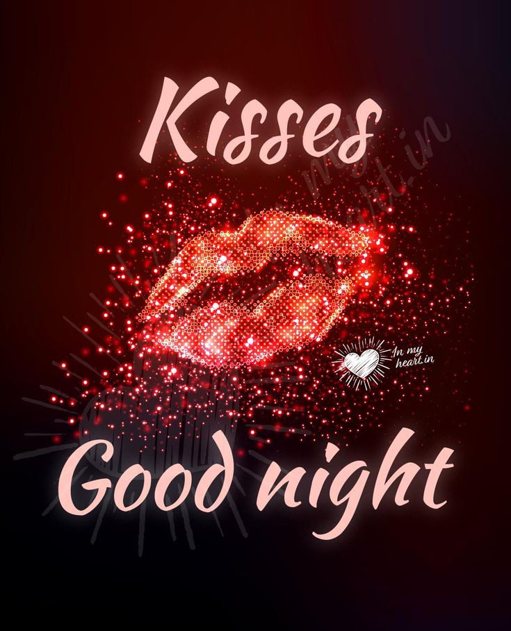 Good night sweet friends 😘💋😘
