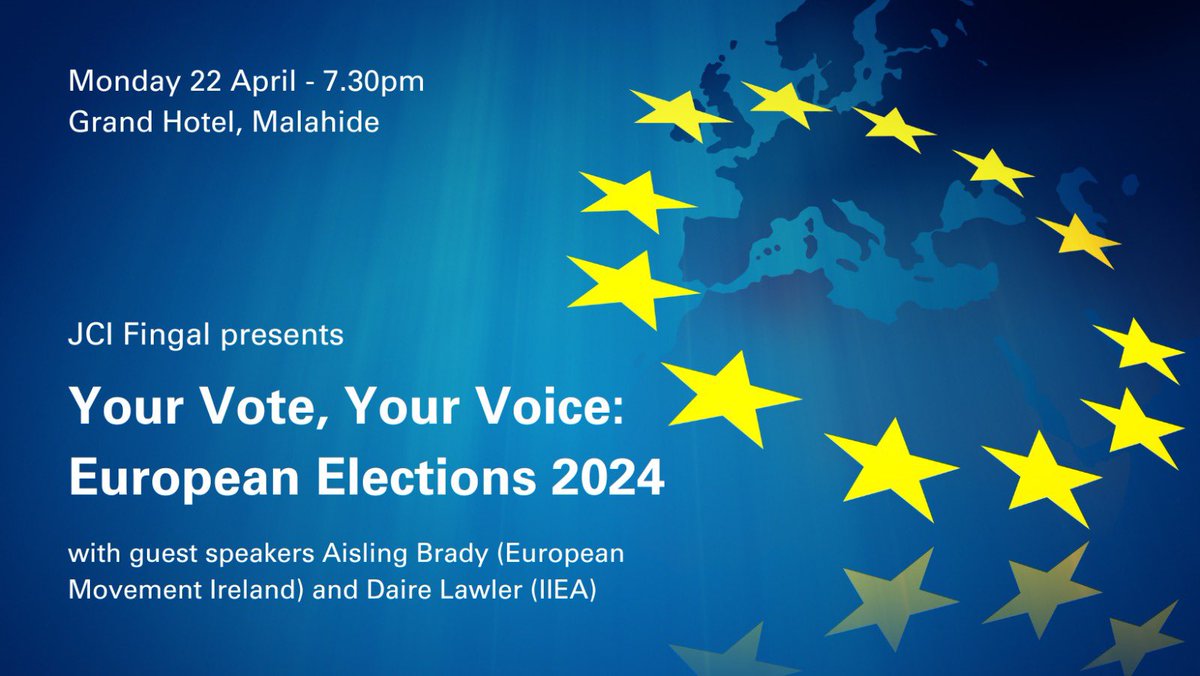 If you’re interested in learning more about the European elections, @JCIFingal will be hosting this event at @grandmalahide at 7.30 on Monday, 22 April, with guest speakers @aislingbrady_ and @DaireLawler! Register for free here: eventbrite.com/e/your-vote-yo…