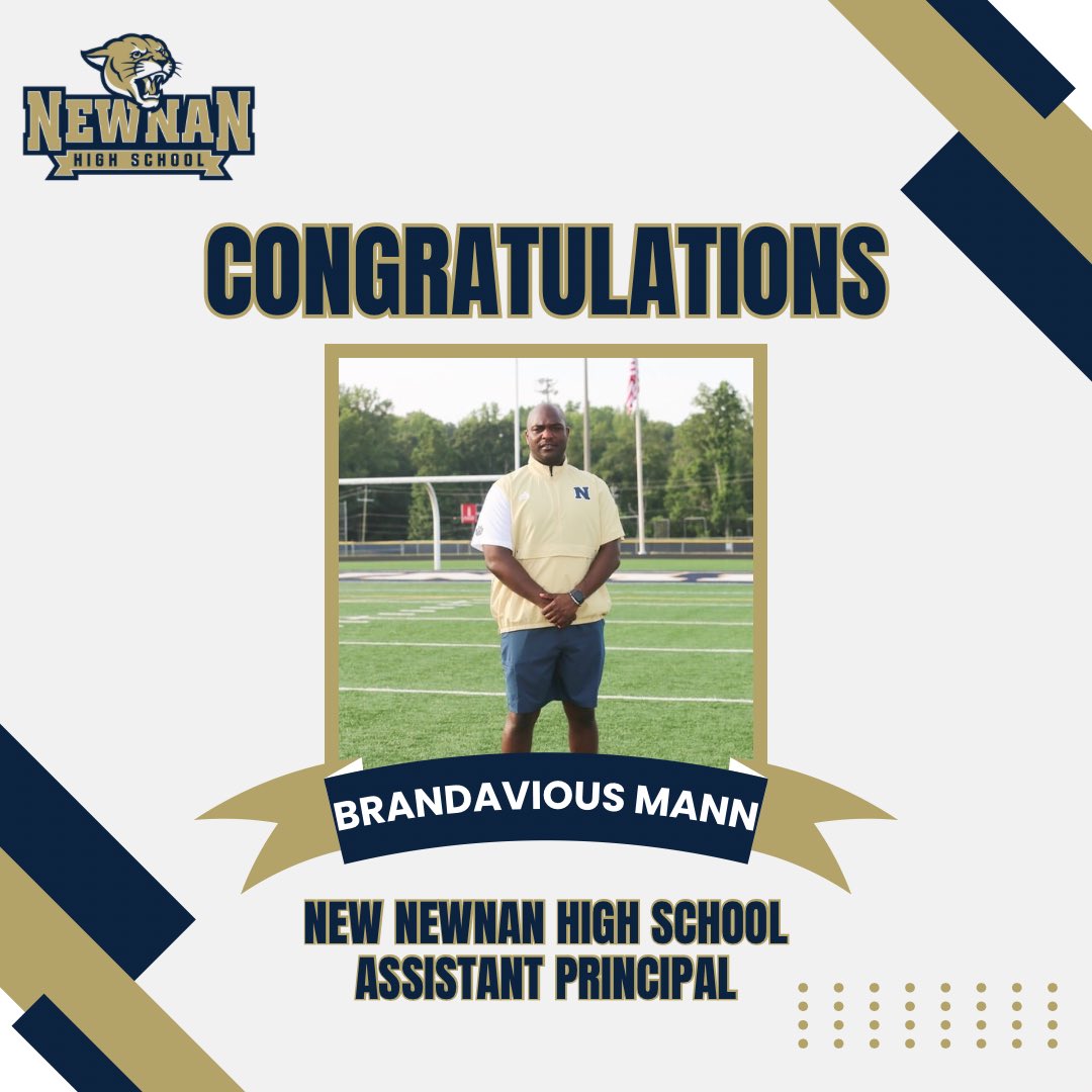 We'd like to congratulate Coach Brandavious Mann on being named Newnan High School's newest Assistant Principal!