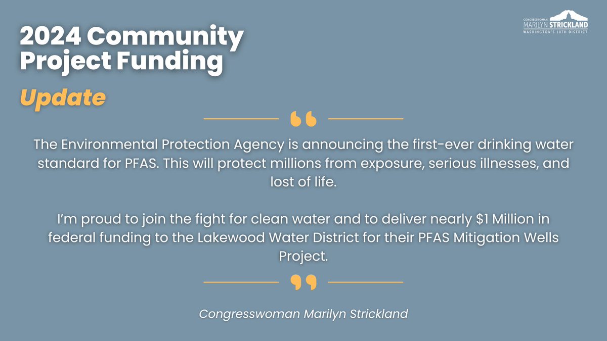 RepStricklandWA's tweet image. Good news - the Biden Administration just launched an action plan to combat PFAS contamination across the nation.

I&apos;m fighting for clean water at home in the #SouthSound. That&apos;s why I&apos;m proud to deliver nearly $1 million to @LakewoodWater through 2024 #CommunityProjectFunding.